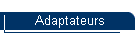 Adaptateurs