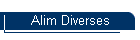 Alim Diverses